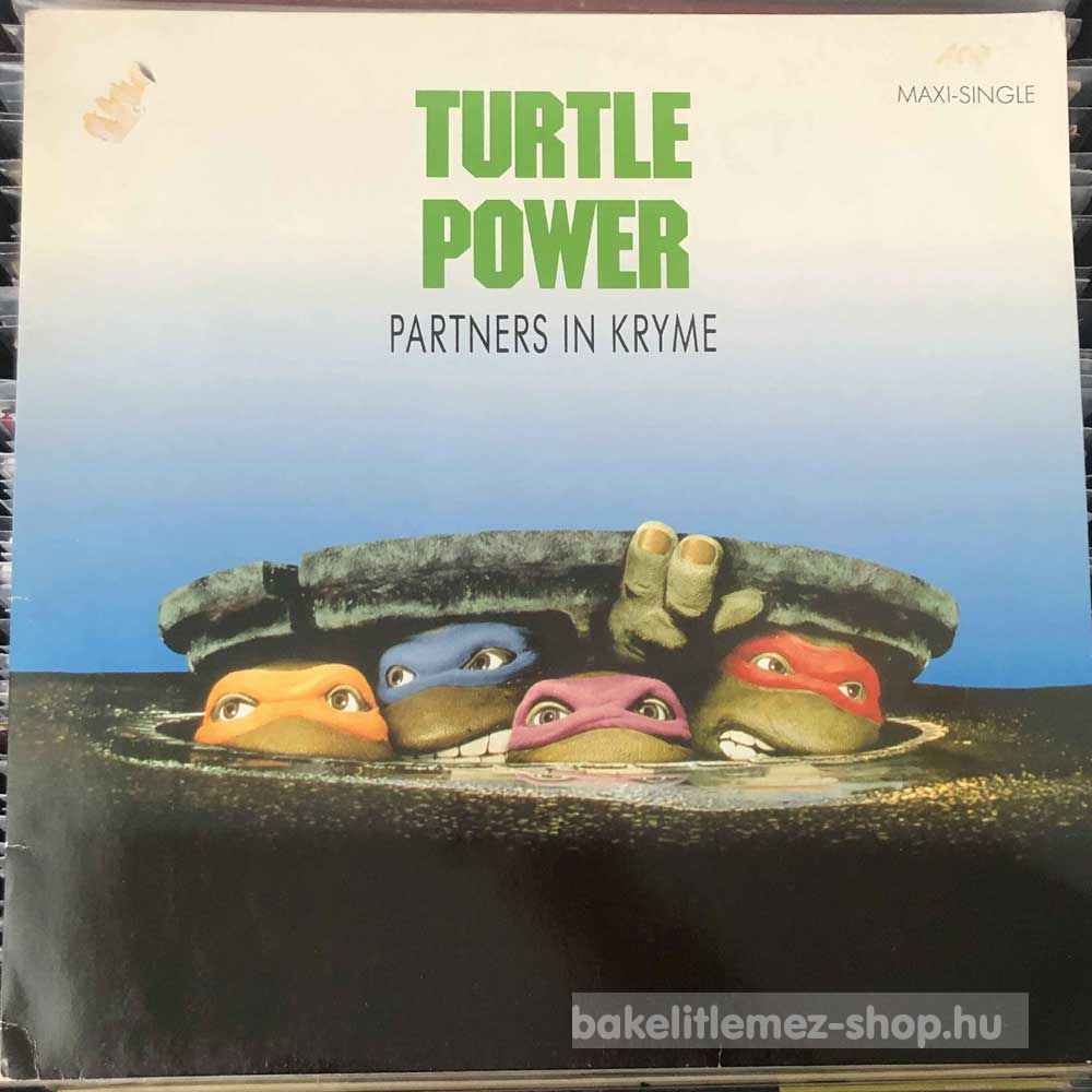 Partners In Kryme - Turtle Power