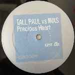 Tall Paul Vs INXS  Precious Heart  (12")