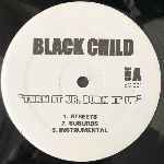 Black Child  Turn It Up, Burn It Up  (12")