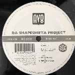 Da Shapeshifta Project  Da Shapeshifta Project  (12")