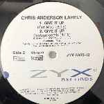 Chris Anderson Lahely  Give It Up (Original Mix)  (12")