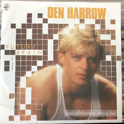 Den Harrow - Future Brain (Another Mix)  (7", Single) (vinyl) bakelit lemez