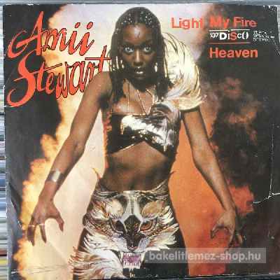 Amii Stewart - Light My Fire, 137 Disco Heaven  (7", Single) (vinyl) bakelit lemez