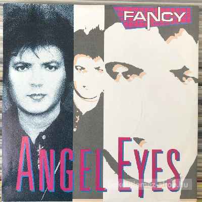 Fancy - Angel Eyes  (7", Single) (vinyl) bakelit lemez