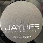 Jaybee  Only For You  (12")