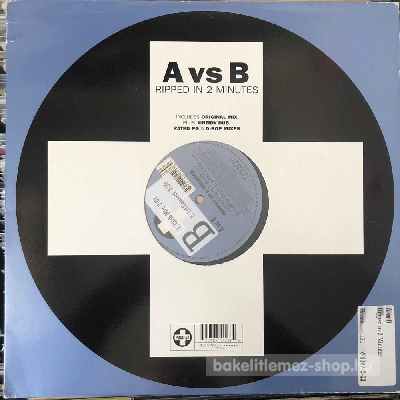 A vs B - Ripped In 2 Minutes  (12") (vinyl) bakelit lemez