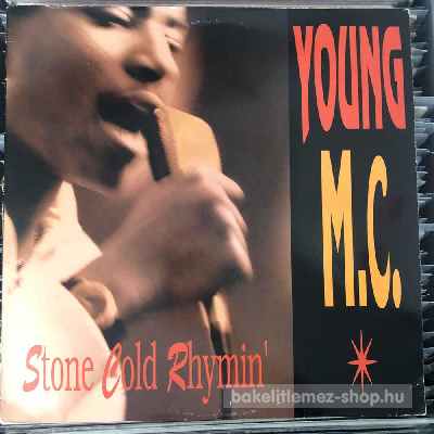 Young M.C. - Stone Cold Rhymin  (LP, Album) (vinyl) bakelit lemez