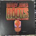 Quincy Jones - Roots (The Saga Of An American Family)