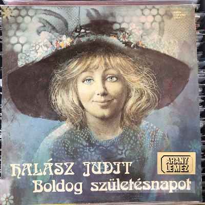 Halász Judit Boldog Születésnapot! (LP, Album) (vinyl) bakelit lemez Halász Judit - Boldog Születésnapot! (LP, Album) (vinyl) bakelit lemez