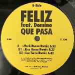 Feliz Feat. Domino Que Pasa (12") Feliz Feat. Domino Que Pasa (12")