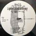 Lighter Shade Of Brown Hey DJ (The Loveland Mixes) (12", Promo) Lighter Shade Of Brown Hey DJ (The Loveland Mixes) (12", Promo)