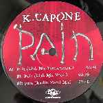 K. Capone Pain (12", Promo) K. Capone Pain (12", Promo)