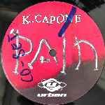 K. Capone Pain (12", Promo) K. Capone Pain (12", Promo)