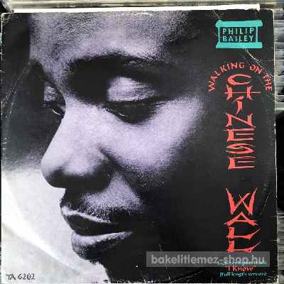 Philip Bailey - Walking On The Chinese Wall  (12") (vinyl) bakelit lemez