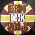 Various Brit Mix Vol 8 (12", Unofficial) Various Brit Mix Vol 8 (12", Unofficial)
