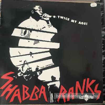Shabba Ranks Twice My Age (12") (vinyl) bakelit lemez Shabba Ranks - Twice My Age (12") (vinyl) bakelit lemez