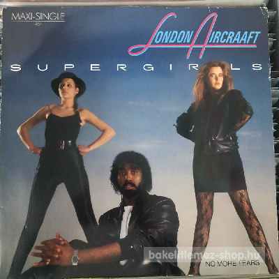 London Aircraaft Supergirls (12", Maxi) (vinyl) bakelit lemez London Aircraaft - Supergirls (12", Maxi) (vinyl) bakelit lemez