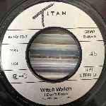 Witch Watch  I Dont Know  (7", Single)