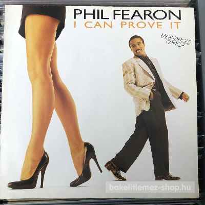 Phil Fearon I Can Prove It (12", Maxi) (vinyl) bakelit lemez Phil Fearon - I Can Prove It (12", Maxi) (vinyl) bakelit lemez