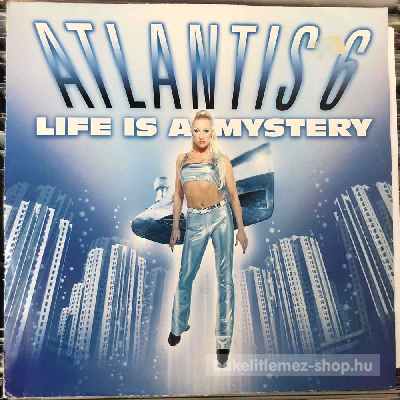 Atlantis 6 Life Is A Mystery (12") (vinyl) bakelit lemez Atlantis 6 - Life Is A Mystery (12") (vinyl) bakelit lemez