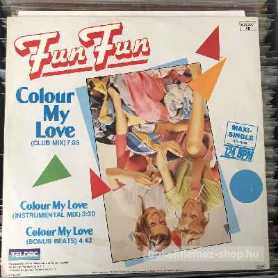 Fun Fun Colour My Love (12", Maxi) (vinyl) bakelit lemez Fun Fun - Colour My Love (12", Maxi) (vinyl) bakelit lemez