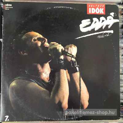 Edda Művek Változó Idők LP (vinyl) bakelit lemez Edda Művek - Változó Idők LP (vinyl) bakelit lemez