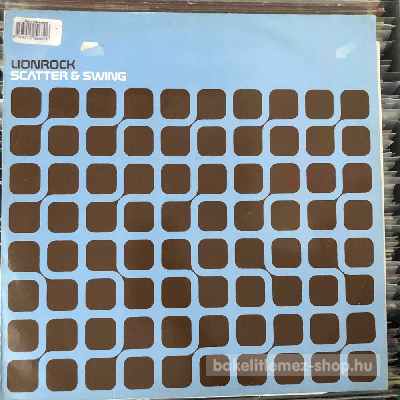 Lionrock Scatter & Swing (12") (vinyl) bakelit lemez Lionrock - Scatter & Swing (12") (vinyl) bakelit lemez