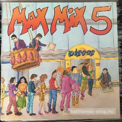 Various - Max Mix 5  (LP, Comp) (vinyl) bakelit lemez