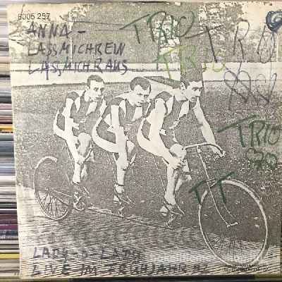 Trio - Anna - Lassmichrein Lassmichraus  (7", Single) (vinyl) bakelit lemez