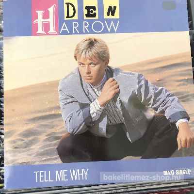 Den Harrow - Tell Me Why  (12", Maxi) (vinyl) bakelit lemez