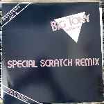 Big Tony - Bubble Up (Special Scratch Remix)