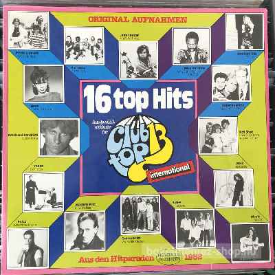 Various 16 Top Hits - November-Dezember 1982 LP (vinyl) bakelit lemez Various - 16 Top Hits - November-Dezember 1982 LP (vinyl) bakelit lemez
