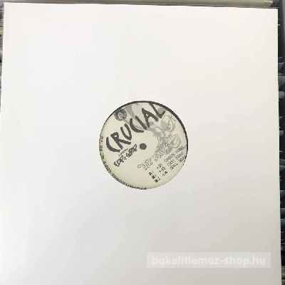 Crucial Featuring Flip Da Scrip Hey Now! (12", Promo) (vinyl) bakelit lemez Crucial Featuring Flip Da Scrip - Hey Now! (12", Promo) (vinyl) bakelit lemez