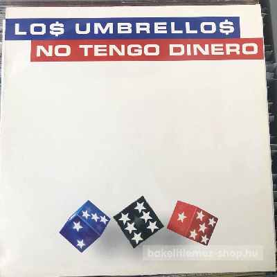 Los Umbrellos No Tengo Dinero (12", Promo) (vinyl) bakelit lemez Los Umbrellos - No Tengo Dinero (12", Promo) (vinyl) bakelit lemez