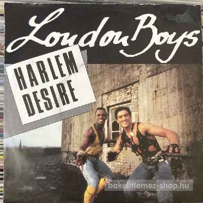 London Boys Harlem Desire (7", Single) (vinyl) bakelit lemez London Boys - Harlem Desire (7", Single) (vinyl) bakelit lemez