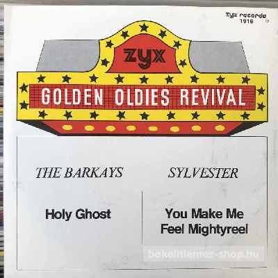 The Barkays, Sylvester Holy Ghost, You Make Me Feel (Mighty Real) (7", Single) (vinyl) bakelit lemez The Barkays, Sylvester - Holy Ghost, You Make Me Feel (Mighty Real) (7", Single) (vinyl) bakelit lemez