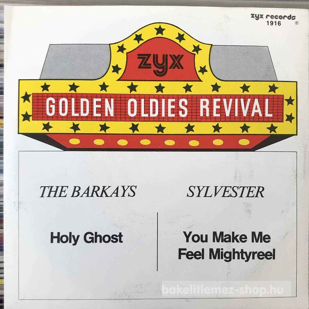 The Barkays, Sylvester - Holy Ghost, You Make Me Feel (Mighty Real)