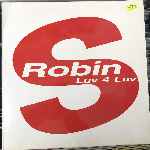 Robin S - Luv 4 Luv