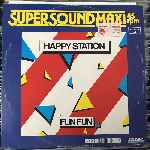 Fun Fun Happy Station (12", Maxi) Fun Fun Happy Station (12", Maxi)