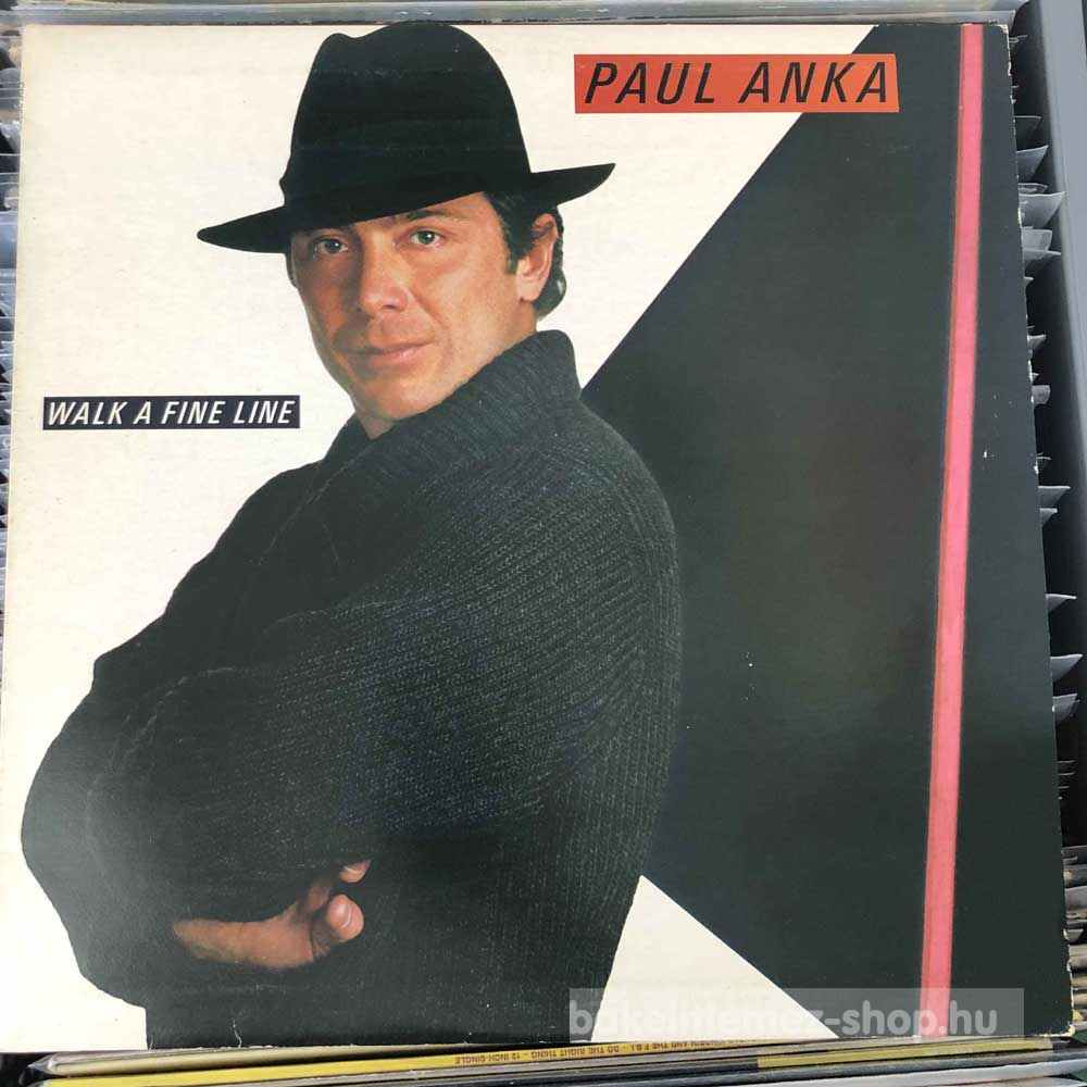 Paul Anka - Walk A Fine Line