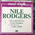 Nile Rodgers - The Land Of The Good Groove, Yum - Yum