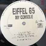 Eiffel 65 My Console (12") Eiffel 65 My Console (12")