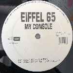 Eiffel 65 My Console (12") Eiffel 65 My Console (12")
