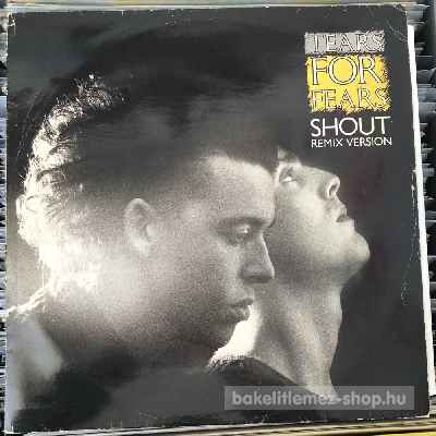 Tears For Fears Shout (Remix Version) (12") (vinyl) bakelit lemez Tears For Fears - Shout (Remix Version) (12") (vinyl) bakelit lemez