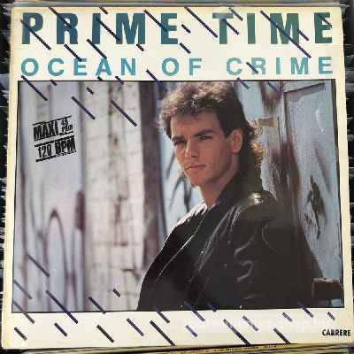 Prime Time Ocean Of Crime (12", Maxi) (vinyl) bakelit lemez Prime Time - Ocean Of Crime (12", Maxi) (vinyl) bakelit lemez