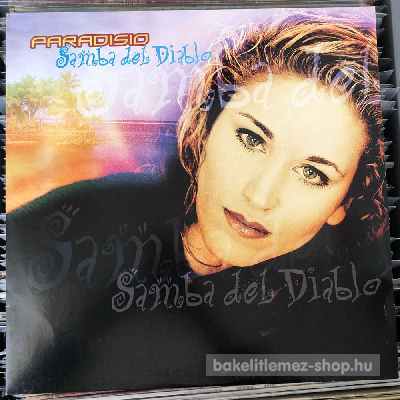 Paradisio Samba Del Diablo (12") (vinyl) bakelit lemez Paradisio - Samba Del Diablo (12") (vinyl) bakelit lemez