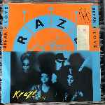 Kraze, Raze - The Party, Break For Love