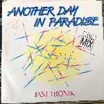 Jam Tronik - Another Day In Paradise (The Sidney Mix)
