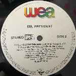 Mr. President Ill Follow The Sun (12") Mr. President Ill Follow The Sun (12")