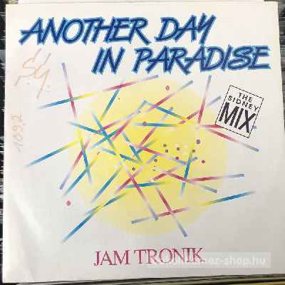 Jam Tronik Another Day In Paradise (The Sidney Mix) (12") (vinyl) bakelit lemez Jam Tronik - Another Day In Paradise (The Sidney Mix) (12") (vinyl) bakelit lemez